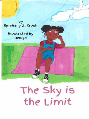 cover image of The Sky is the Limit
